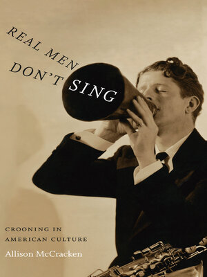 cover image of Real Men Don't Sing